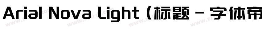 Arial Nova Light (标题字体转换